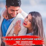 Fulla Lage Kathar Kera