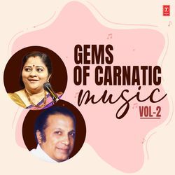 Gems Of Carnatic Music Vol -2