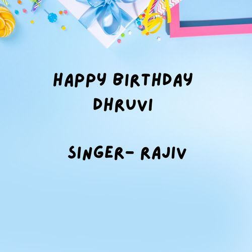 Happy Birthday Dhruvi