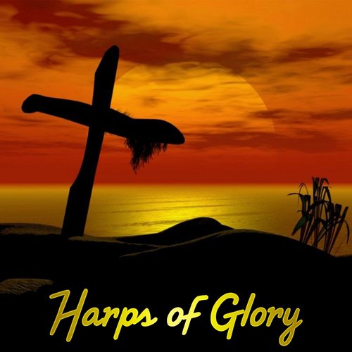 Harps of Glory