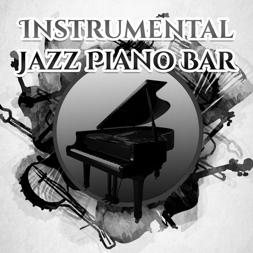Instrumental Jazz Piano Bar – Instrumental Background Music for Relax, Pure Piano & Guitar Sounds, Ambient Jazz Music
