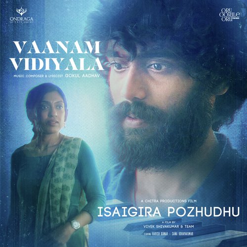 Vaanam Vidiyala, Pt. 2