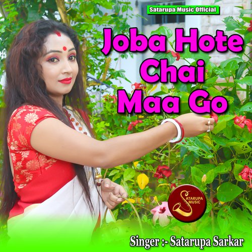 Joba Hote Chai Maa Go