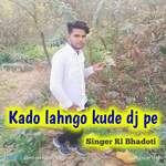 Kado Lahngo Kude Dj Pe