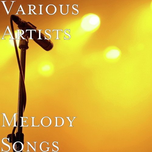 Melody Songs_poster_image