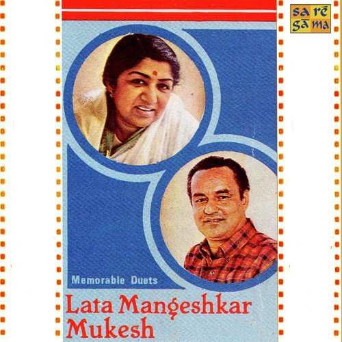 Memorable Duets Lata Mangeshkar & Mukesh