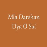 Mla Darshan Dya O Sai