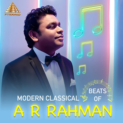Modern Classical Beats Of A R Rahman