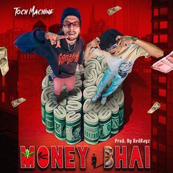 Money Bhai-MgE5XkRTWVU