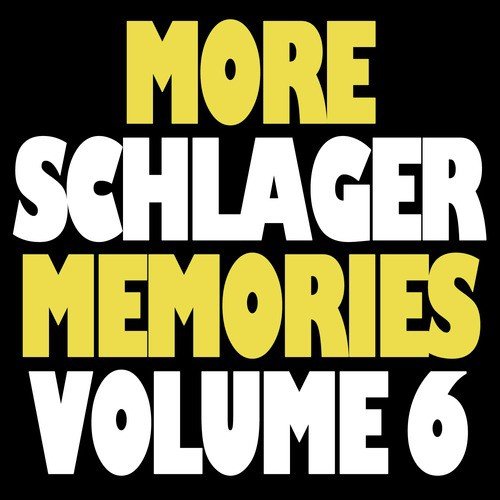 More Schlager Memories, Vol. 6