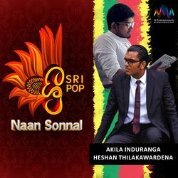 Naan Sonnal (SriPop)