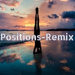 Positions Remix