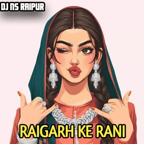 Raigarh Ke Rani