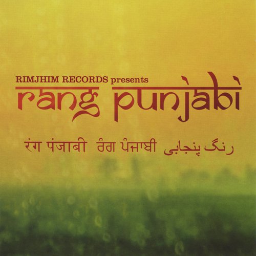 Rang Punjabi (Rimjhim Records Presents)