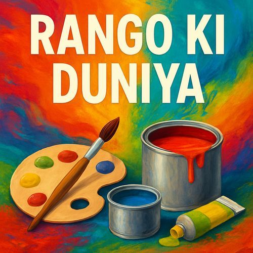 Rango ki Duniya