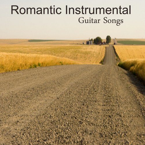 Romantic Instrumental Guitar Songs