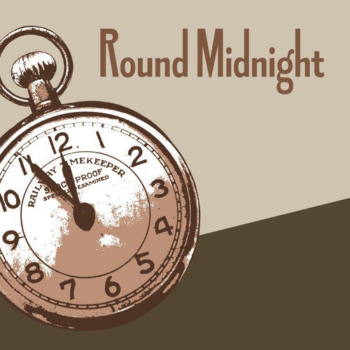 Round Midnight