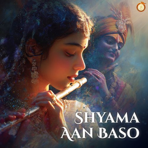 Shyama Aan Baso