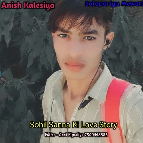 Sohil Sanna Ki Love Story