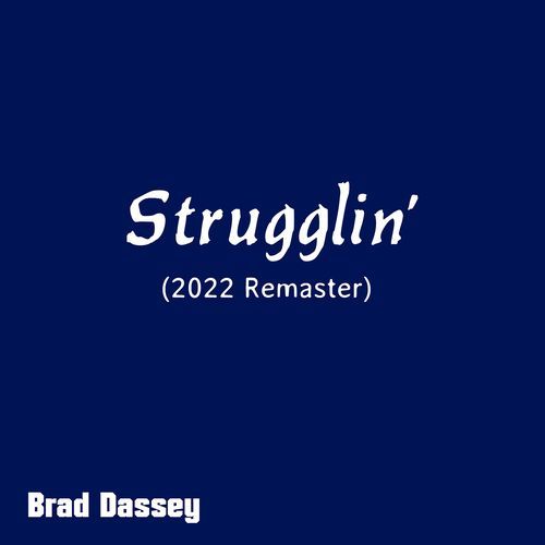 Strugglin' (2022 Remaster) cover art
