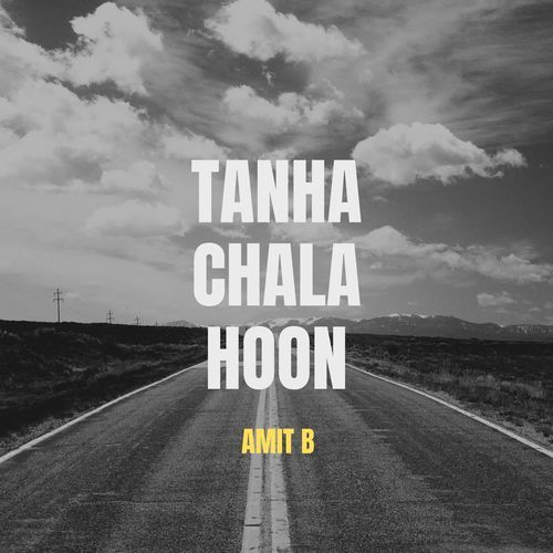 Tanha Chala Hoon