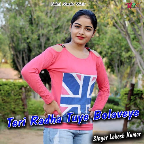 Teri Radha Tuye Bolaveye