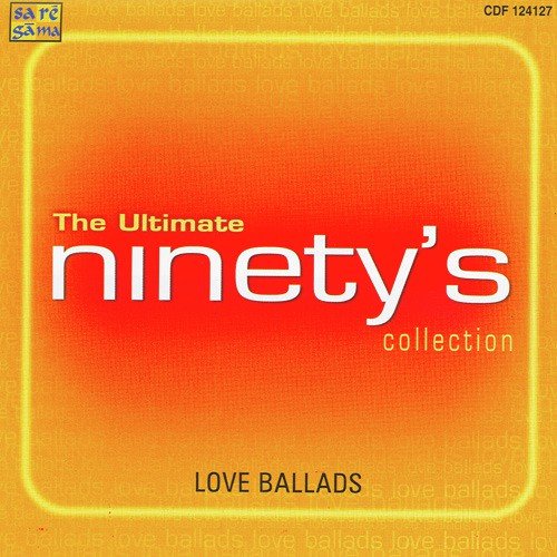 The Ultimate - Ninetys Love Ballads Collection