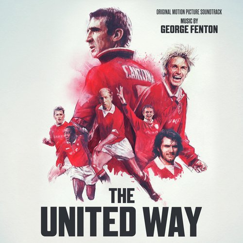 The United Way (Original Motion Picture Sound Track)_poster_image