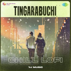 Tingarabuchi - Chill Lofi-SBsiezgBBmI