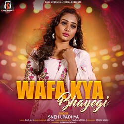 Wafa Kya Bhayegi-IQ4EfUYFYUc