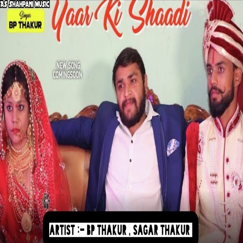 Yaar Ki Shaadi