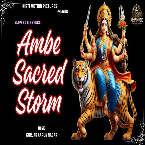 Ambe Sacred Storm Slowed & Reverb