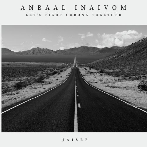 Anbaal Inaivom (Let's Fight Corona Together) (Radio Mix)