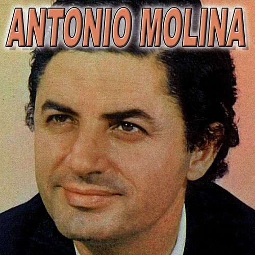 Antonio Molina Vol.2 - Flamenco y Copla
