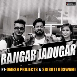 Bajigar Jadugar (feat. Srishti Goswami)-RkUHQDYEBHY