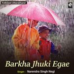 Barkha Jhuki Egae
