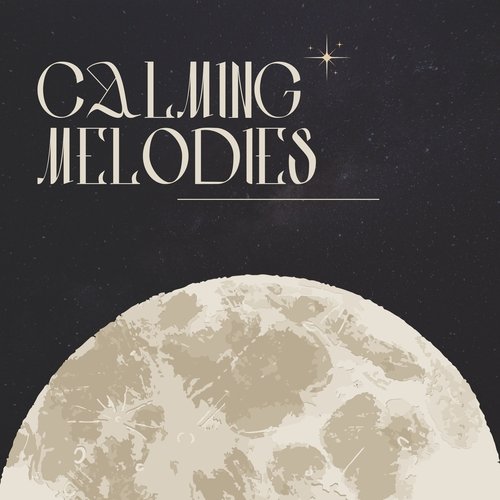 Calming Melodies: Soothing Sleep Time Sounds for Peaceful Nights