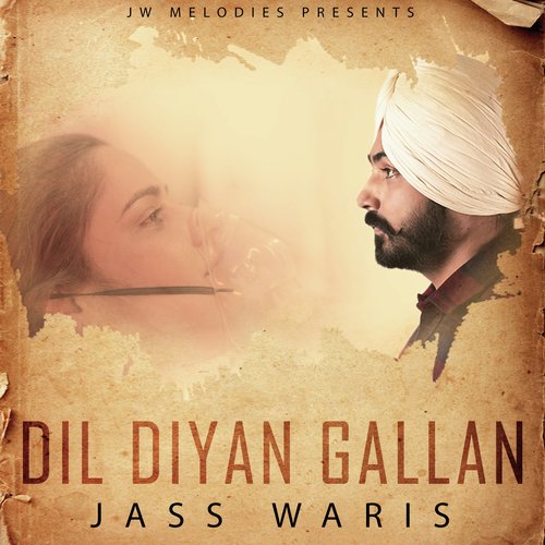 Dil Diyan Gallan