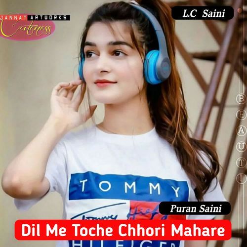 Dil Me Toche Chhori Mahare