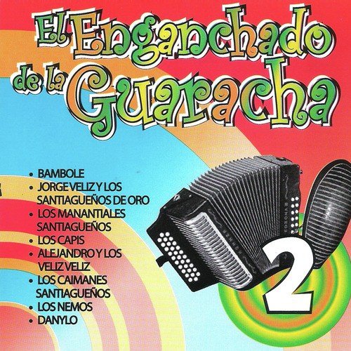 El Enganchado de la Guaracha, Vol. 2_poster_image