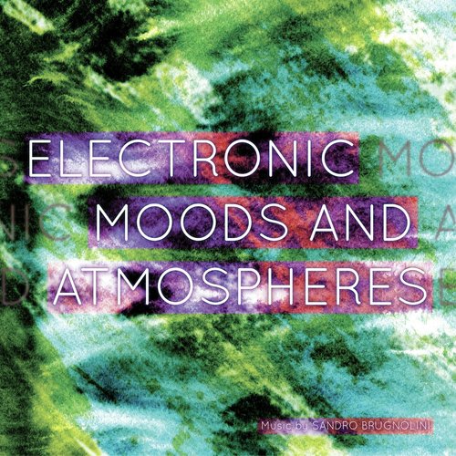 Electronic Moods and Atmospheres