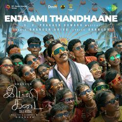Enjaami Thandhaane (From "Idli Kadai")
