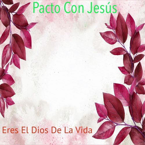 Eres El Dios De La Vida