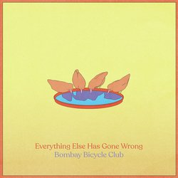 Everything Else Has Gone Wrong