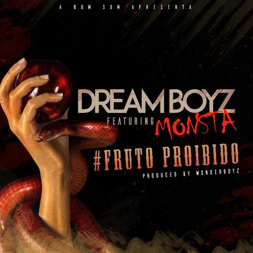 Fruto Proibido (feat. Monsta)_poster_image