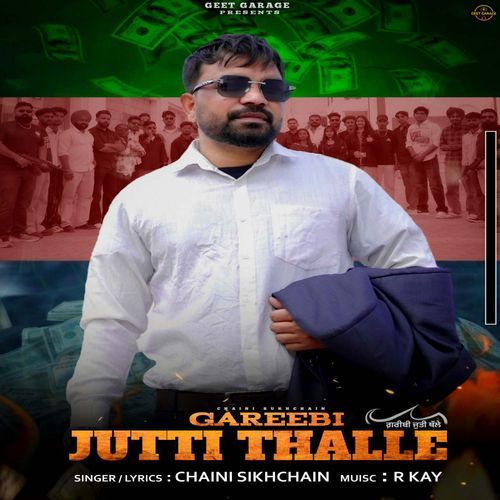 Gareebi Jutti Thalle