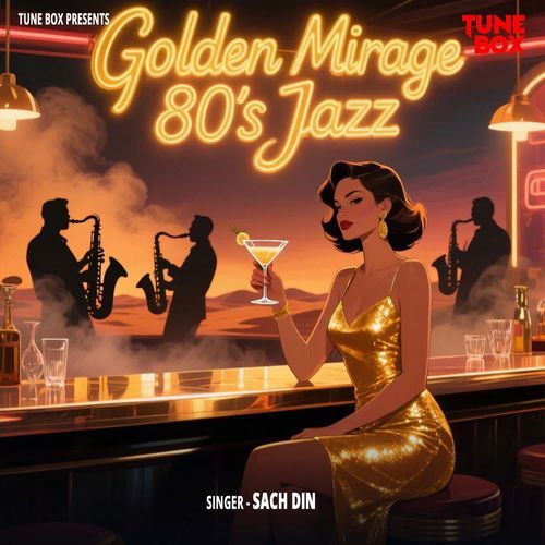Golden Mirage 80s Jazz
