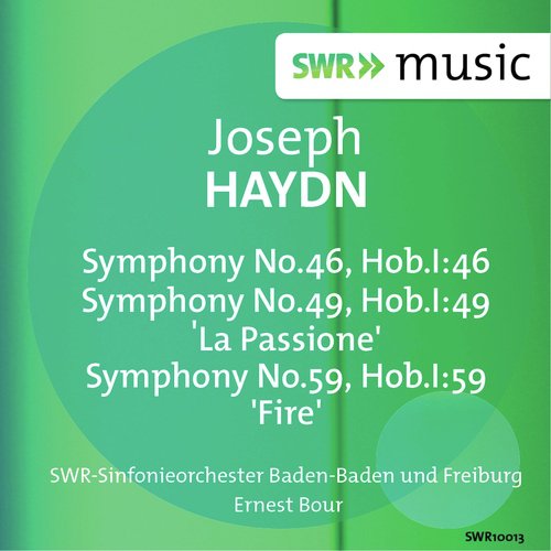 Haydn: Symphonies Nos. 46, 49 & 59