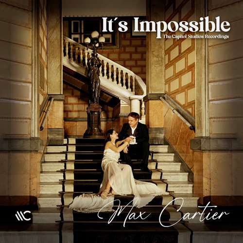 It s Impossible Lyrics Max Cartier Only on JioSaavn