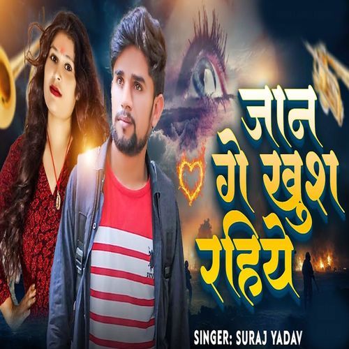 Jaan Ge Khush Rahiye